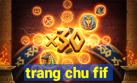 trang chu fif