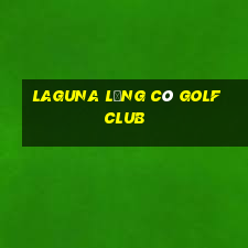 laguna lăng cô golf club