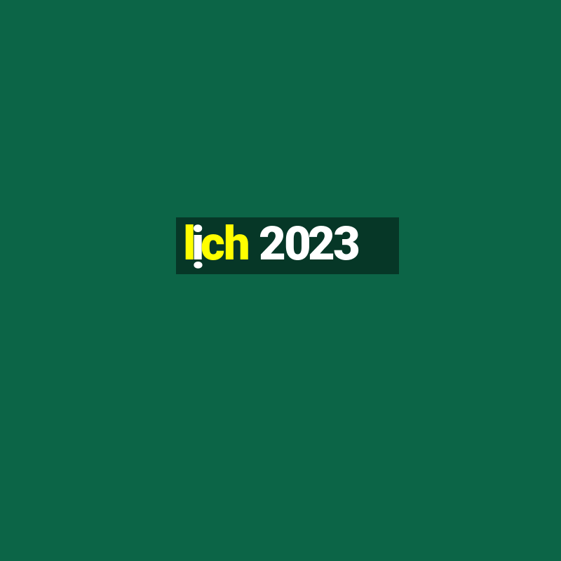 lịch 2023