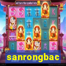 sanrongbac