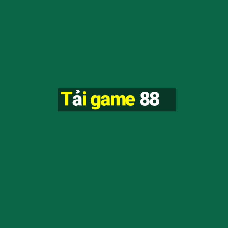 Tải game 88