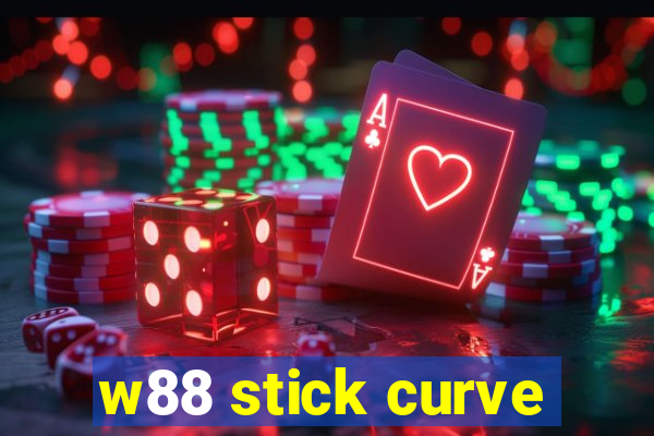 w88 stick curve