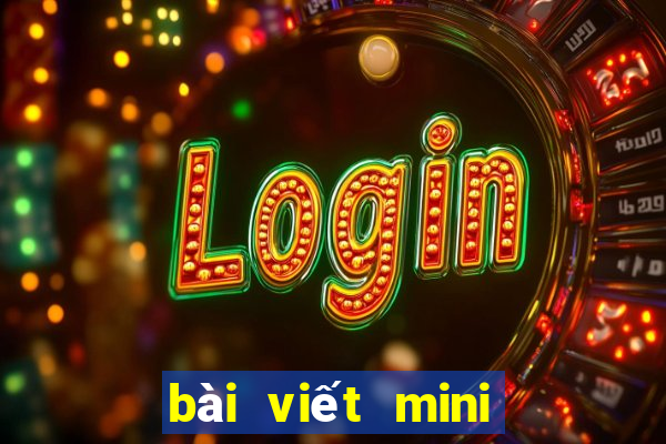 bài viết mini game hay