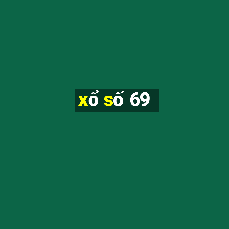 xổ số 69