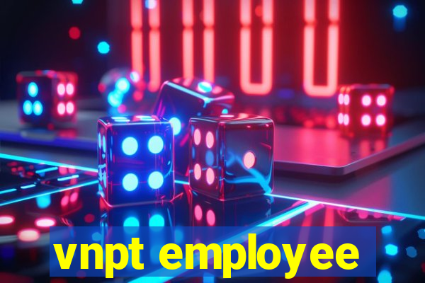 vnpt employee