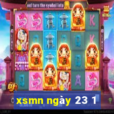 xsmn ngay 23 1