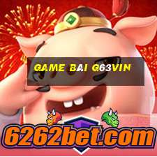 Game Bài G63vin