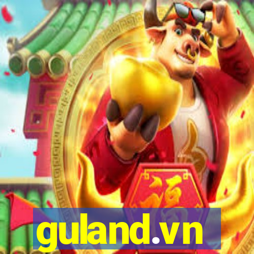 guland.vn