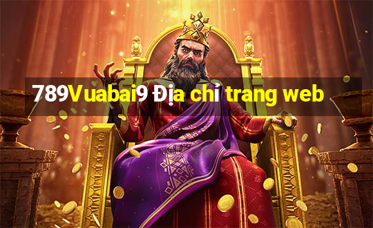 789Vuabai9 Địa chỉ trang web