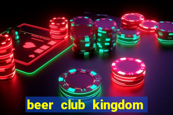 beer club kingdom le van sy