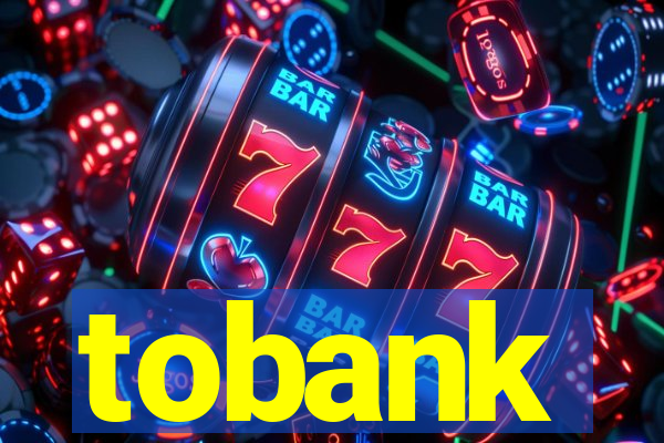 tobank