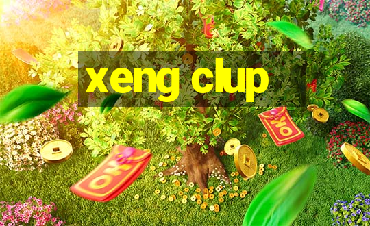 xeng clup