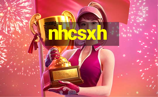 nhcsxh