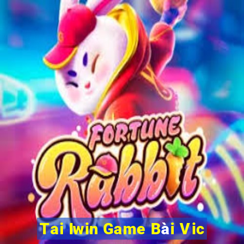 Tai Iwin Game Bài Vic