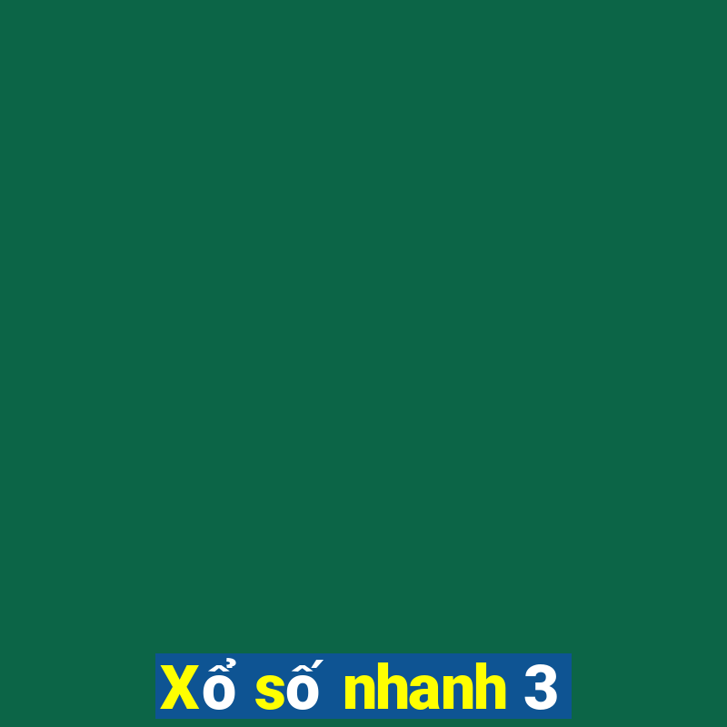 Xổ số nhanh 3