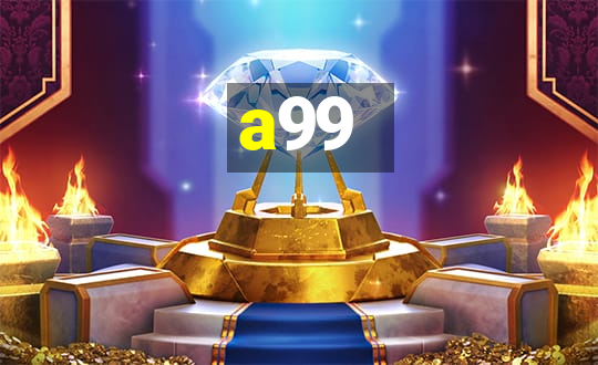 a99