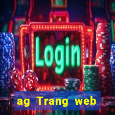 ag Trang web chính thức Tải về