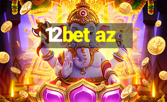 12bet az