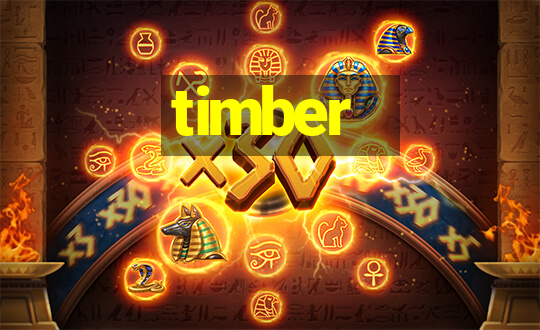 timber