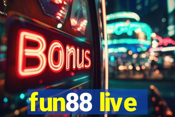 fun88 live