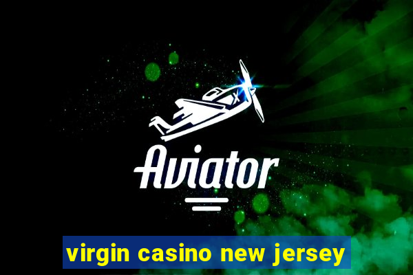 virgin casino new jersey