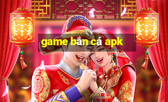 game ban ca apk