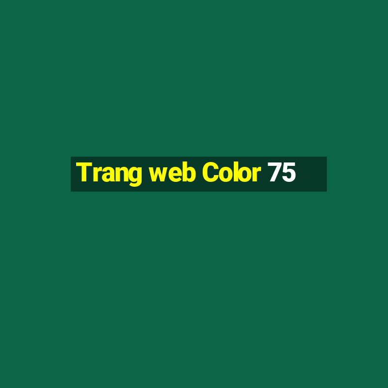 Trang web Color 75