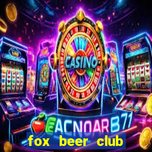 fox beer club tuyển dụng 2020