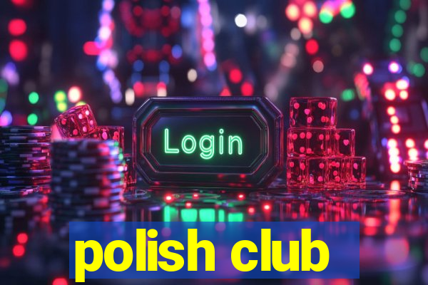 polish club