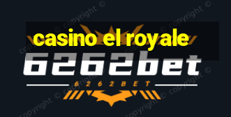 casino el royale