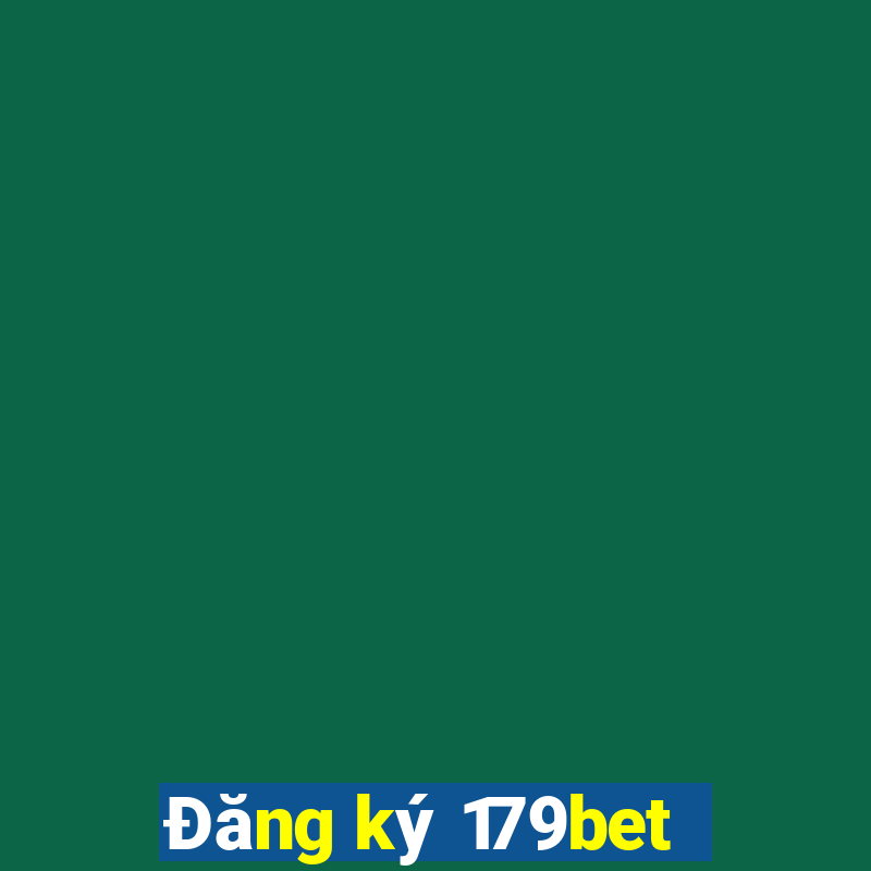 Đăng ký 179bet