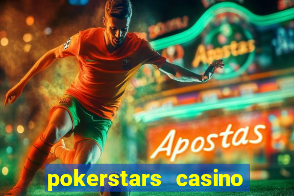 pokerstars casino best slots