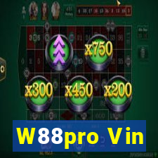 W88pro Vin