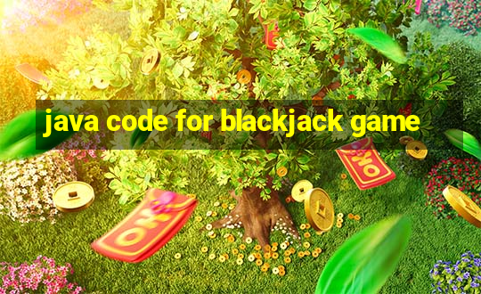 java code for blackjack game