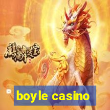 boyle casino