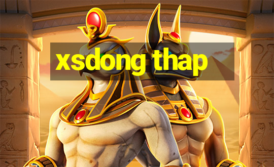 xsdong thap