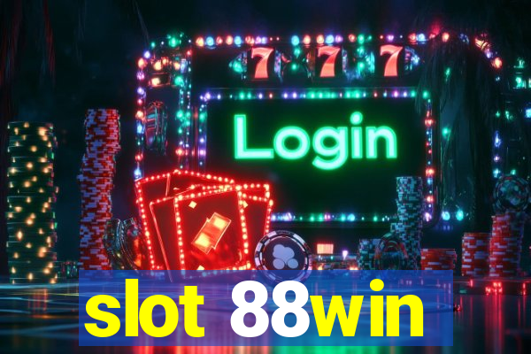 slot 88win