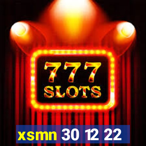 xsmn 30 12 22