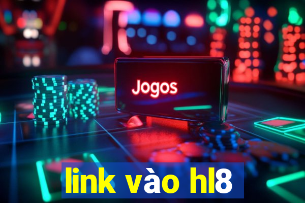 link vào hl8