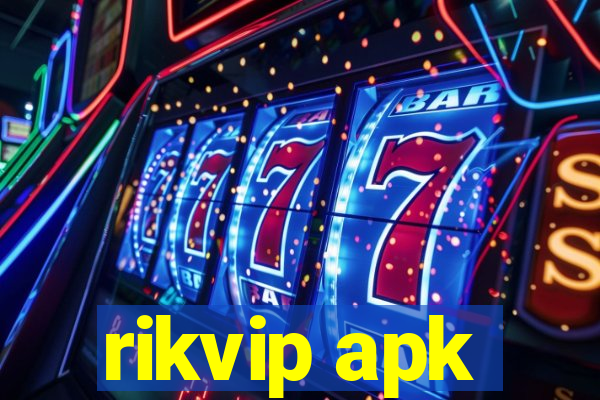 rikvip apk