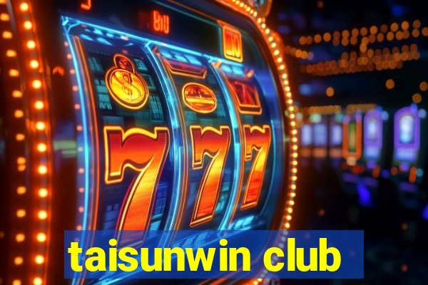 taisunwin club