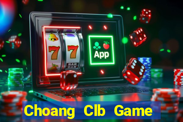 Choang Clb Game Bài Offline Cho Pc