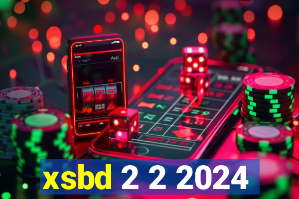 xsbd 2 2 2024