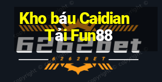 Kho báu Caidian Tải Fun88