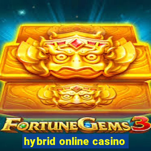 hybrid online casino