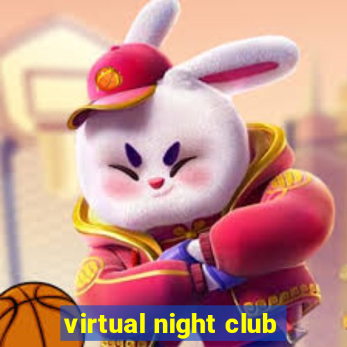 virtual night club