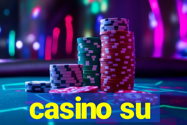 casino su