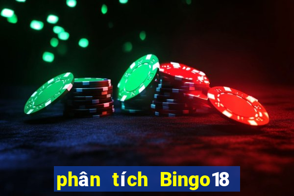 phân tích Bingo18 ngày 3