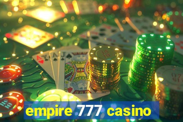 empire 777 casino