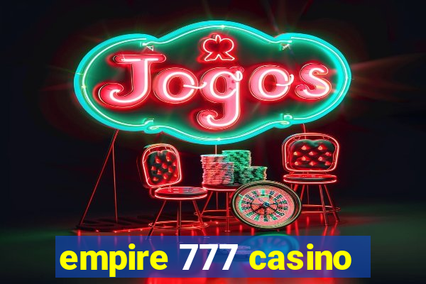 empire 777 casino